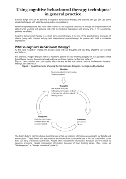 Satwant Singh looks at the benefits of cognitive behavioural therapy