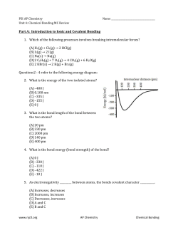 PSI AP Chemistry Name Unit 4: Chemical Bonding MC Review Part