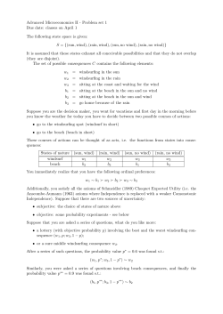 Advanced Microeconomics II - Problem set 1 Due date: classes on