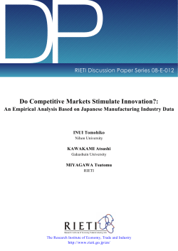 Do Competitive Markets Stimulate Innovation?