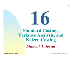 Standard Costing, Variance Analysis, and Kaizen Costing