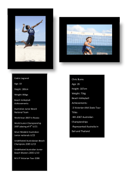 Chris Burns Age: 26 Height: 187cm Weight: 75kg Beach Volleyball