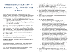 &ldquo;Impossible without Faith&rdquo; // Hebrews 11:6, 17&ndash;40 // Christ is Better
