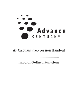 AP Calculus Prep Session Handout Integral‐Defined Functions