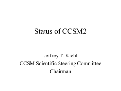 Kiehl`s Plenary Talk on the Status of CCSM2
