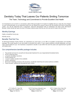 Dentistry Today That Leaves Our Patients Smiling Tomorrow The