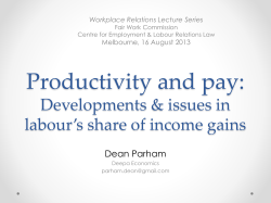Productivity and pay: Developments in labour*s share of income gains