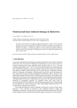 Femtosecond laser-induced damage in dielectrics