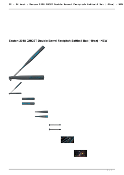 32 - 34 inch : Easton 2018 GHOST Double Barrel Fastpitch Softball