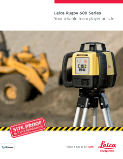 Leica Rugby 600 Series Your reliable team player on site