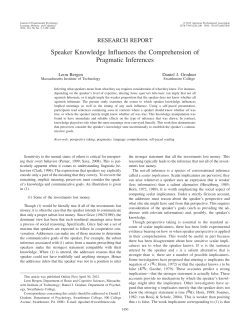 Speaker Knowledge Influences the Comprehension of Pragmatic