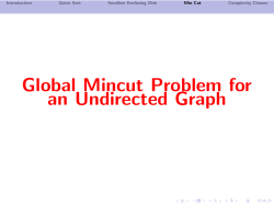 Global Mincut Problem for an Undirected Graph