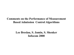 Comments on the Performance of Measurement Based Admission