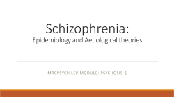 Epidemiology and Aetiological theories