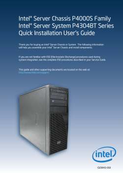 Intel&reg; Server Chassis P4000S Family Intel&reg; Server System