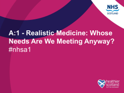 Realistic Medicine: Whose Needs Are We Meeting Anyway? #nhsa1