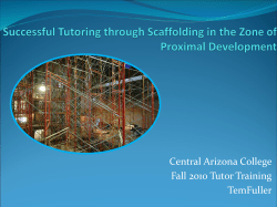 Scaffolding for Tutoring Purposes