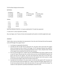 2&rdquo; nails and 1&frac14;&rdquo; screws required for assembly