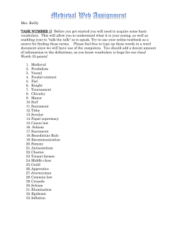 Medieval Web Assignment Mrs. Reilly TASK NUMBER 1) Before you