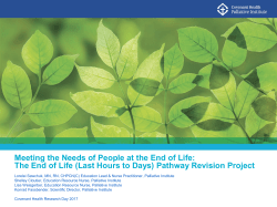 Meeting the Needs of People at the End of Life: The End of Life (Last