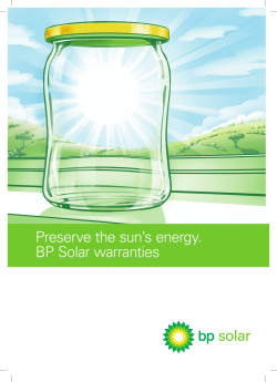 Preserve the sun`s energy. BP Solar warranties