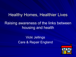 Healthy Homes, Healthier Lives - Raising awareness