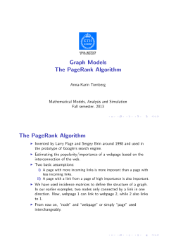 Graph Models The PageRank Algorithm The PageRank Algorithm
