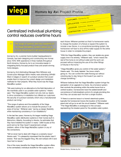 Centralized individual plumbing control reduces overtime hours