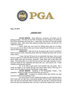 Aug. 19, 2015 JASON DAY JULIUS MASON: Good afternoon