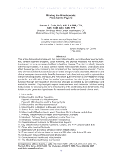 Minding the Mitochondria: From Cell to Psyche Abstract