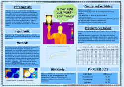 Light Bulb Efficiency Incandescent 74.4% Fluorescent 75.3