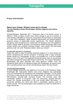 Press Information Select your shower: Shower lovers get to choose