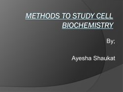 METHODS TO STUDY CELL BIOCHEMISTRY