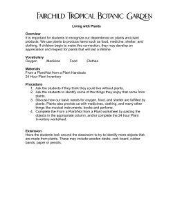 Living with Plants Overview It is important for students to recognize