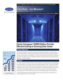 Carrier Evergreen&reg; 23XRV Chillers Provide Efficient Cooling to