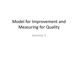 Model for Improvement and Measuring for Quality