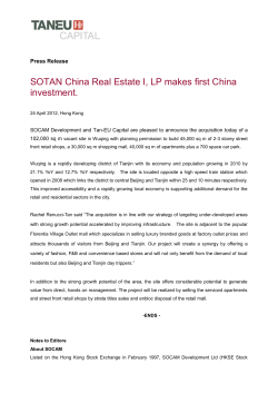 SOTAN China Real Estate I, LP makes first China - TAN