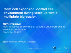 Stem cell expansion: control cell environment during scale up with a