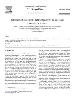 Self-organization of intense light within erosive gas