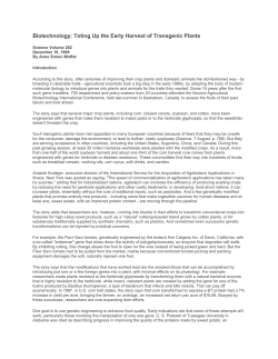 According to this story, after centuries of improving their crop plants