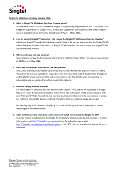 Singtel TV GO Labour Day Free Preview FAQs 1. What is Singtel TV