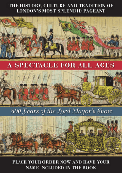 a spectacle for all ages - The Worshipful Company of Fletchers