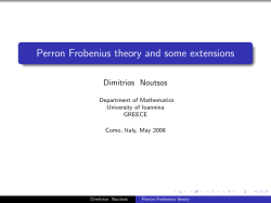 Perron Frobenius theory and some extensions