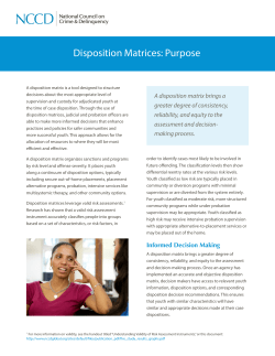 Disposition Matrices: Purpose