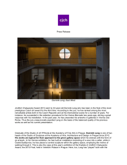 Press Release Dominik Lang: East West Jindřich Chalupeck&yacute; Award