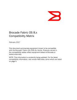 Brocade Fabric OS 8.x Compatibility Matrix