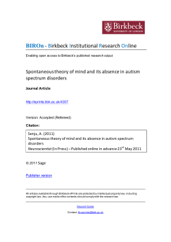 Spontaneous theory of mind and its absence in autism spectrum