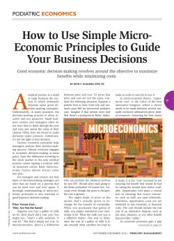 How to Use Simple Micro- Economic Principles to Guide Your