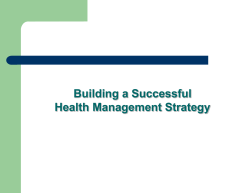 A Well Designed, Long-Term Health Management Strategy&hellip;