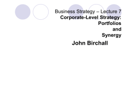 Business Strategy Corporate-Level Strategy: Portfolios